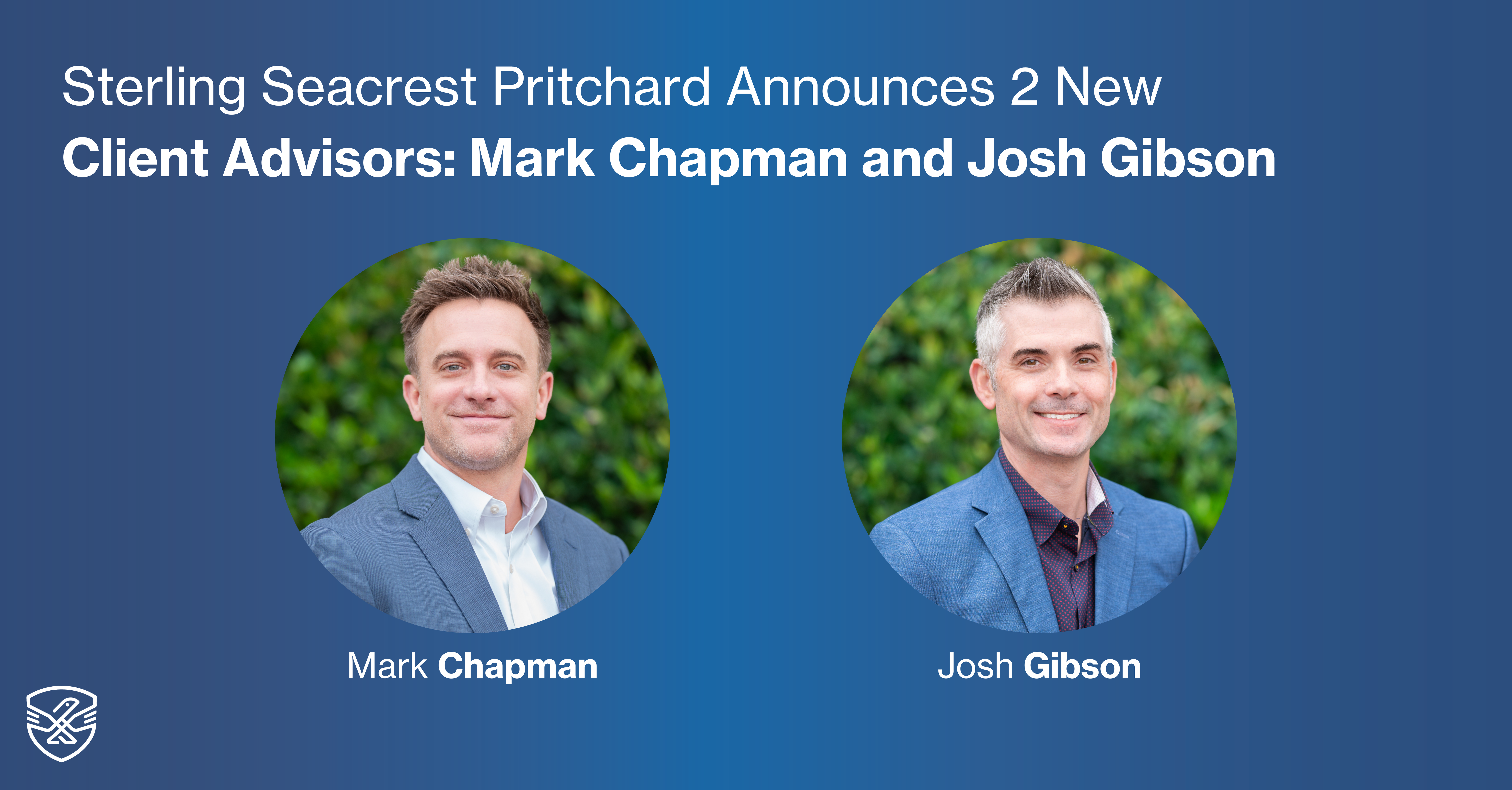 SSP Announces Client Advisors Mark Chapman and Josh Gibson